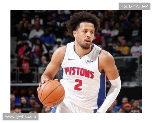 凯德坎宁安的崛起之路：从天才新秀到NBA明星的成长历程